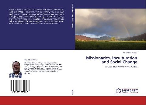 Missionaries, Inculturation and Social Change