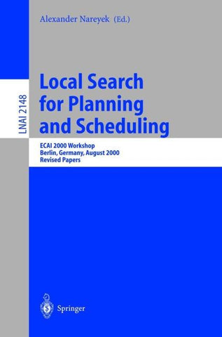Local Search for Planning and Scheduling