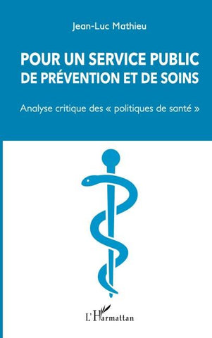 Pour un service public de prévention et de soins