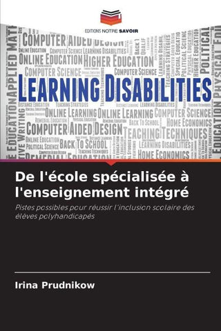 De l'école spécialisée à l'enseignement intégré