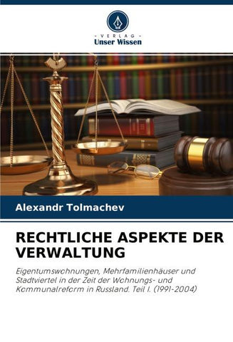 RECHTLICHE ASPEKTE DER VERWALTUNG