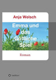 Emma und das Göttliche Spiel