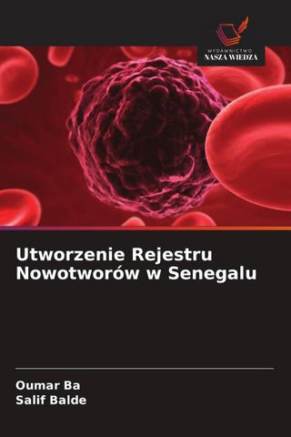 Utworzenie Rejestru Nowotworów w Senegalu