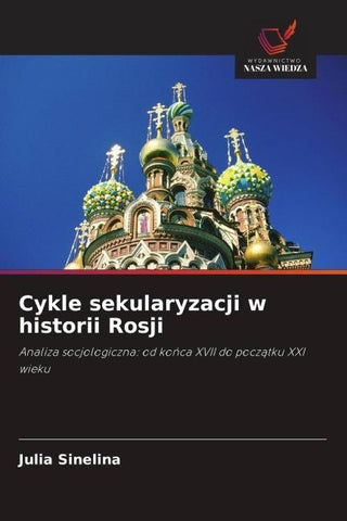 Cykle sekularyzacji w historii Rosji