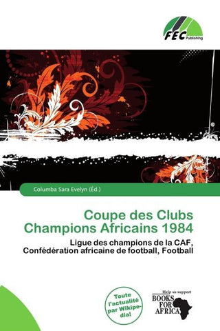 Coupe des Clubs Champions Africains 1984