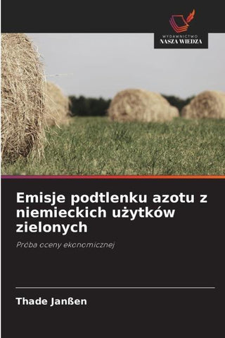 Emisje podtlenku azotu z niemieckich u¿ytków zielonych