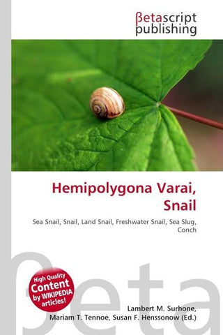 Hemipolygona Varai, Snail
