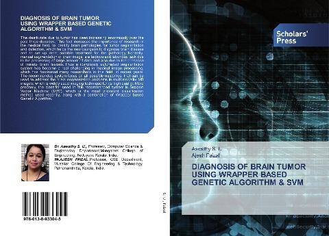 DIAGNOSIS OF BRAIN TUMOR USING WRAPPER BASED GENETIC ALGORITHM & SVM