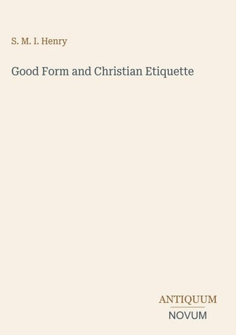 Good Form and Christian Etiquette