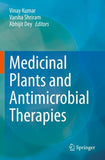 Medicinal Plants and Antimicrobial Therapies