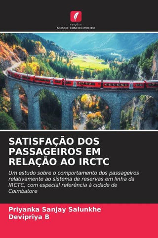 SATISFAÇÃO DOS PASSAGEIROS EM RELAÇÃO AO IRCTC