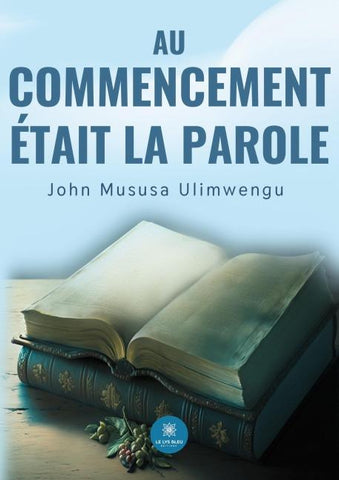 Au commencement était la Parole