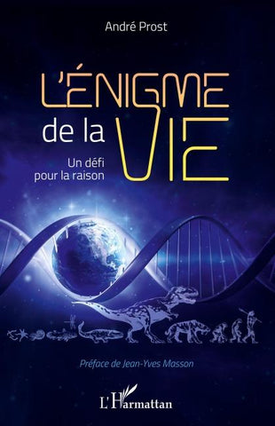 L'énigme de la vie