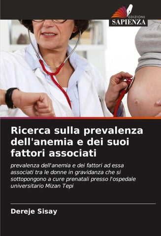 Ricerca sulla prevalenza dell'anemia e dei suoi fattori associati