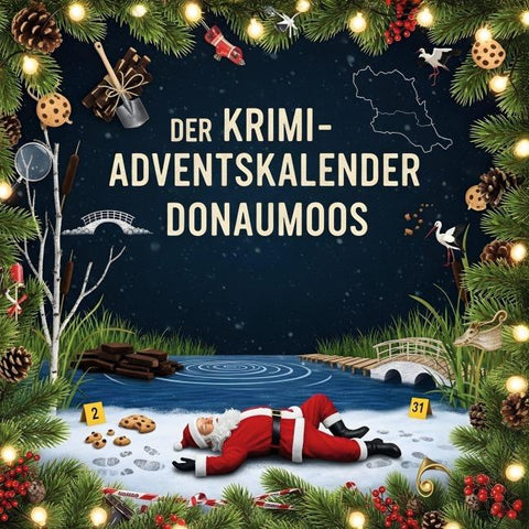 Der Krimi-Adventskalender Donaumoos