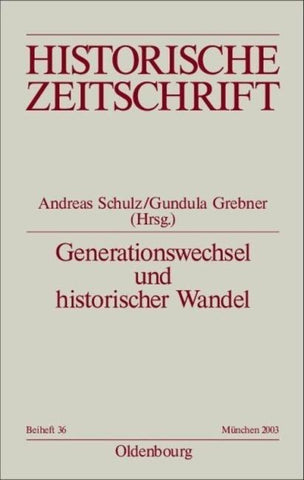 Generationswechsel und historischer Wandel