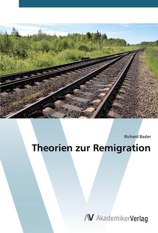Theorien zur Remigration