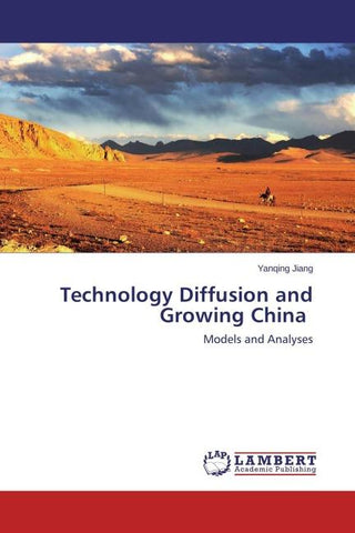 Technology Diffusion and Growing China