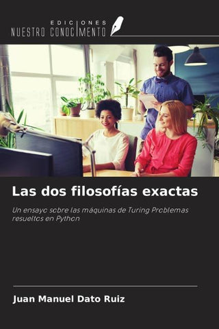 Las dos filosofías exactas