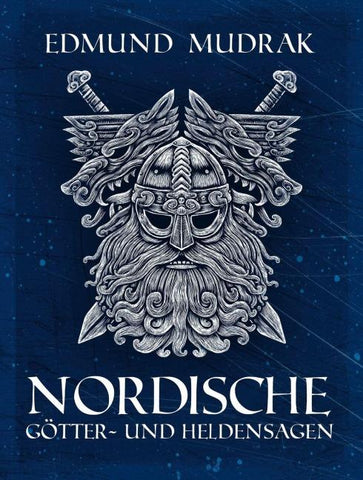 Nordische Götter- und Heldensagen