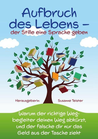 Aufbruch des Lebens – der Stille eine Sprache geben