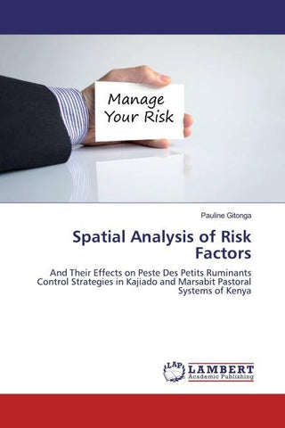 Spatial Analysis of Risk Factors