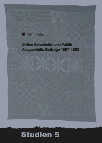 Afrika: Geschichte und Politik