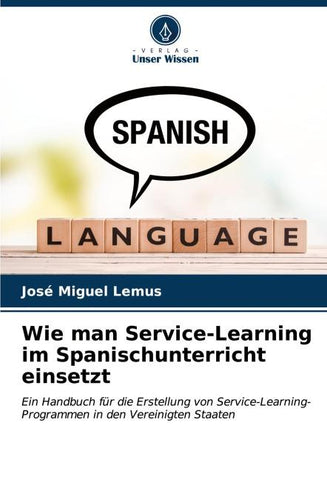 Wie man Service-Learning im Spanischunterricht einsetzt