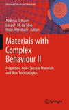 Materials with Complex Behaviour II