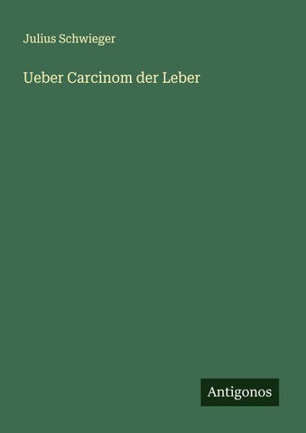Ueber Carcinom der Leber
