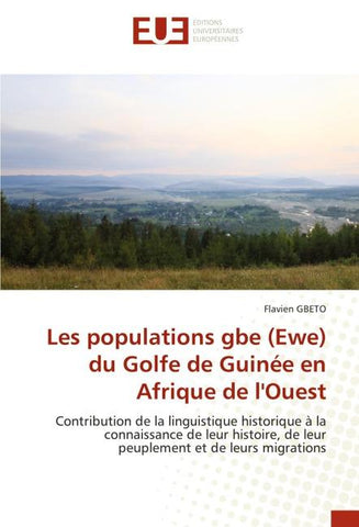Les populations gbe (Ewe) du Golfe de Guinée en Afrique de l'Ouest