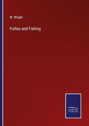 Fishes and Fishing