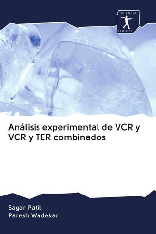 Análisis experimental de VCR y VCR y TER combinados