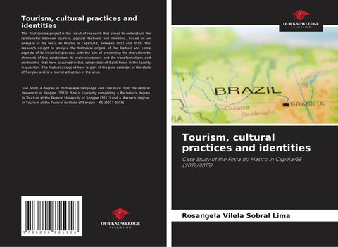 Tourism, cultural practices and identities