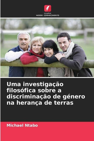 Uma investigação filosófica sobre a discriminação de género na herança de terras
