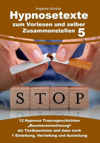Hypnosetexte zum Vorlesen und selber Zusammenstellen 5
