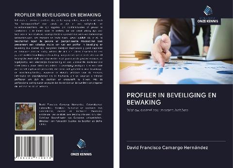 PROFILER IN BEVEILIGING EN BEWAKING