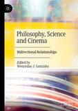 Philosophy, Science and Cinema