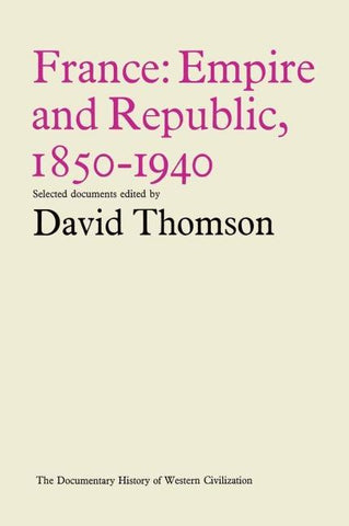 France: Empire and Republic, 1850–1940