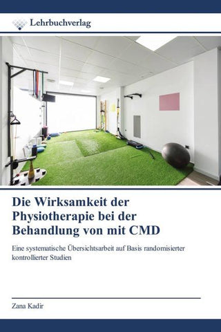 Die Wirksamkeit der Physiotherapie bei der Behandlung von mit CMD
