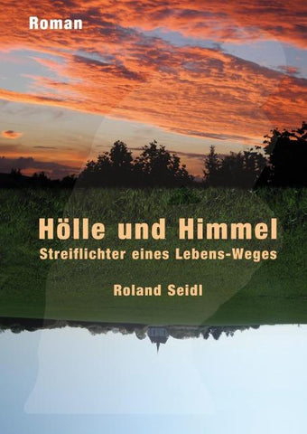 Hölle und Himmel