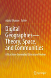 Digital Geographies—Theory, Space, and Communities