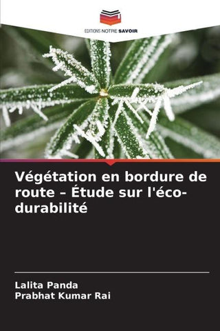Végétation en bordure de route - Étude sur l'éco-durabilité