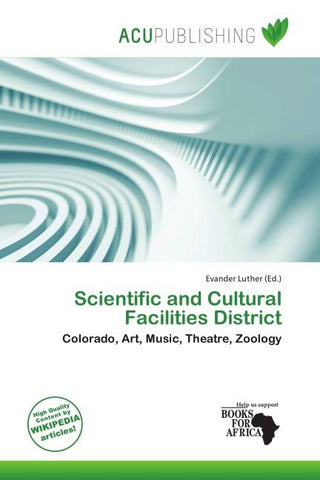 Scientific and Cultural Facilities District
