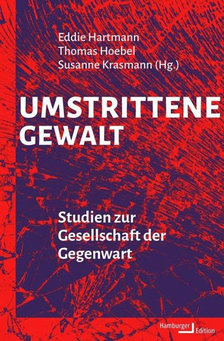 Umstrittene Gewalt