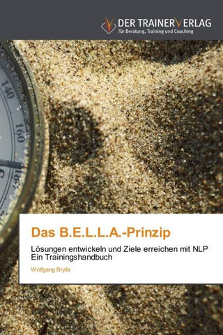 Das B.E.L.L.A.-Prinzip