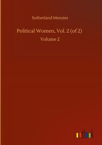 Political Women, Vol. 2 (of 2)