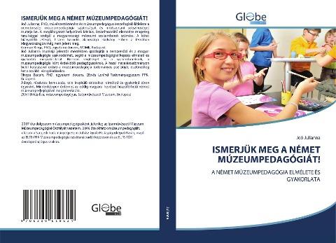 ISMERJÜK MEG A NÉMET MÚZEUMPEDAGÓGIÁT!