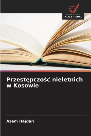 Przest¿pczo¿¿ nieletnich w Kosowie