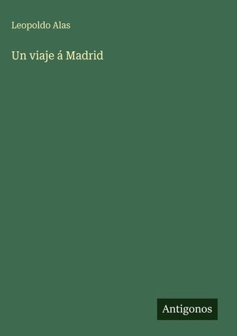 Un viaje á Madrid
